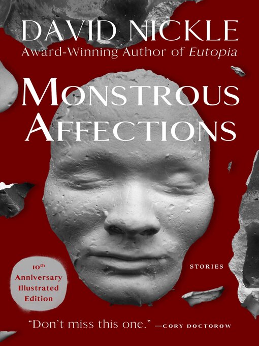 Title details for Monstrous Affections by David Nickle - Available